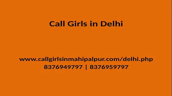حار QUALITY TIME SPEND WITH OUR MODEL GIRLS GENUINE SERVICE PROVIDER IN DELHI أفضل مقاطع الفيديو